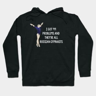 99 Problems - Russia Hoodie